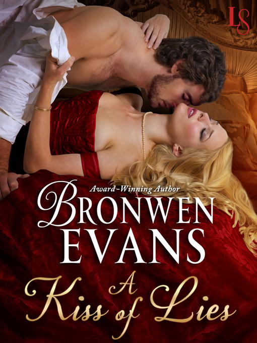 Title details for A Kiss of Lies by Bronwen Evans - Available